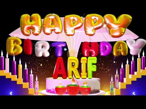 Arif Happy Birthday Song|Happy Birthday To You #arif #happy #birthday #toyou #love