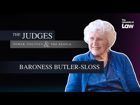The Judges: Power, Politics and the People - Episode 7 - Baroness Butler-Sloss