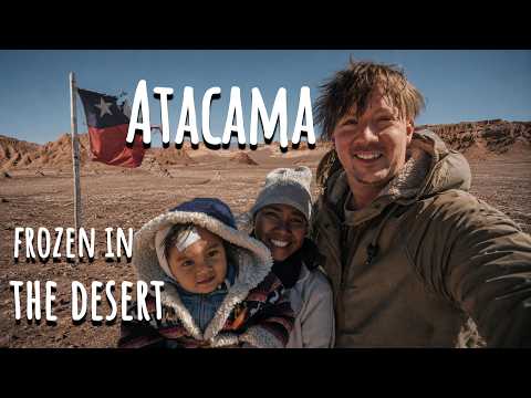 Atacama Desert | Frozen Lakes, Volcanoes & the Road to Argentina