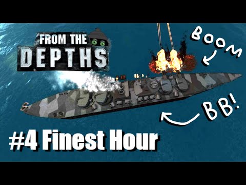 Battleship Hour! Finest Hour Custom Campaign #4 - From the Depths