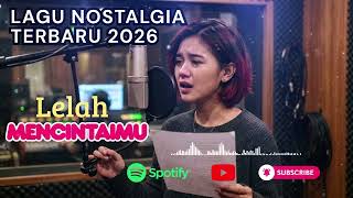 Download lagu LAGU NOSTALGIA VIRAL/Tembang Kenangan Terpopuler Sepanjang Masa Teman Kerja Santai di Perjalanan mp3