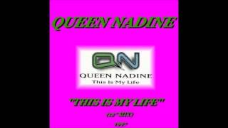 Queen Nadine - This is my life (Short cut) (1997)