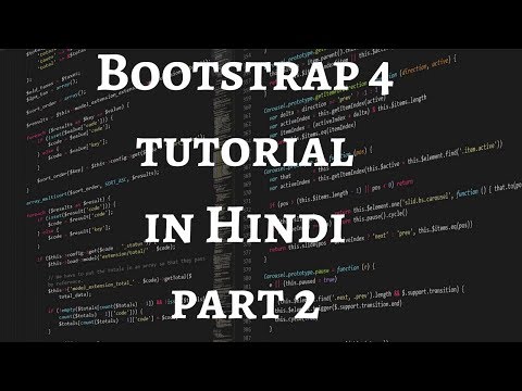 Bootstrap 4 Tutorial in Hindi Part 2 Bootstrap 4 Containers and Bootstrap 4 Typography