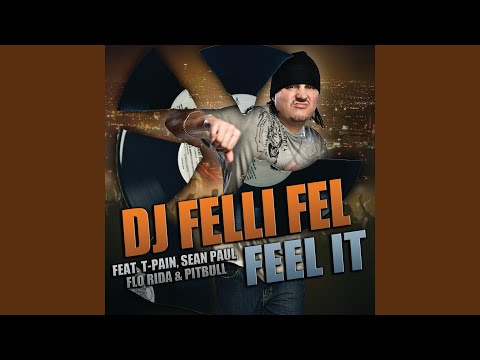 Feel It ((Edited))