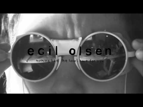 egil olsen - making sleep with you