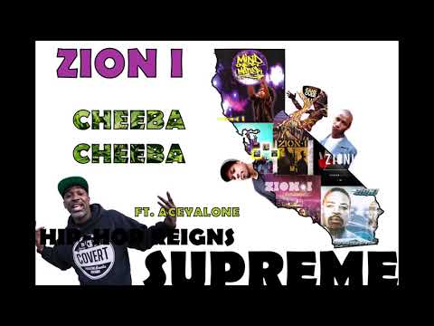 Zion I - Cheeba Cheeba Ft. Aceyalone