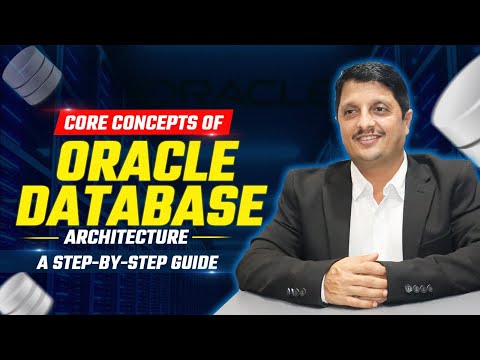 Oracle Database Architecture - A Beginner's Guide to Core Concepts | Oracle DBA Course For Beginners