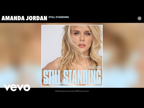 Amanda Jordan - Still Standing (Official Audio)