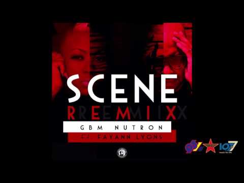 GBM Nutron feat. Fay-Ann Lyons - Scene (Remix)