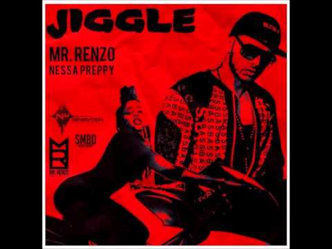 Mr Renzo X Nessa Preppy - Jiggle "2015 Soca Release"