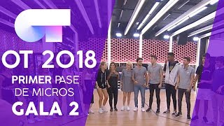&quot;BONITO ES&quot; - GRUPAL | Primer pase de micros Gala 2 | OT 2018