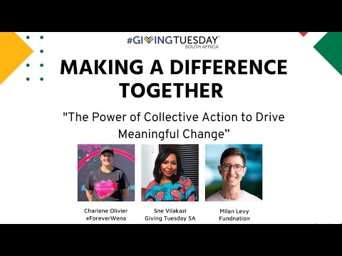 Making a Difference Together by #GivingTuesday# #SouthAfrica - #GivingTuesday Africa