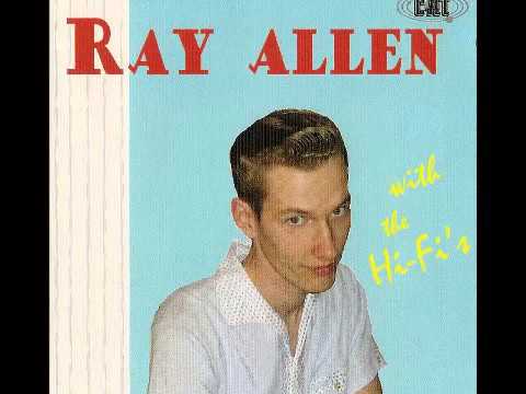 Ray Allen & The Hi-Fi's - Say So