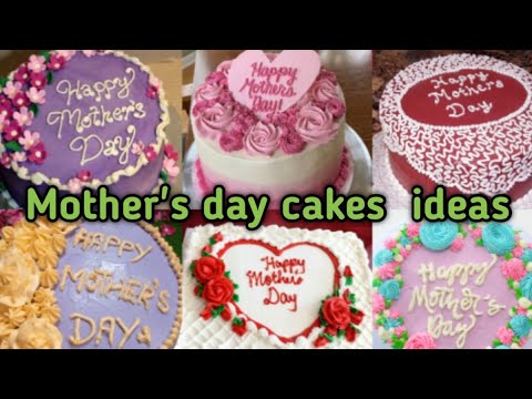 Mother's day cakes ideas 2023 |Happy mother's day cakes designs @Mehwish ki cooking baking