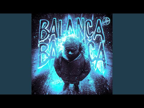 BALANÇA BALANÇA (Super Slowed)