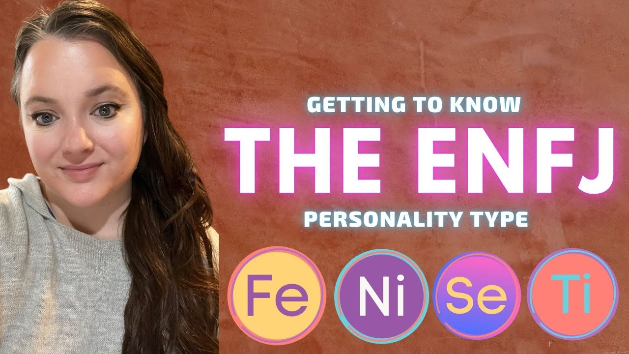 The ENFJ Personality Type Explained