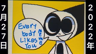 Everybody Likes You Meme【うごメモ】