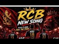 RCB NEW SONG ROYAL CHALLENGERS BANGALORE VIRAT KOHLI KRUNAL PANDYA BHUVNESHWAR KUMAR