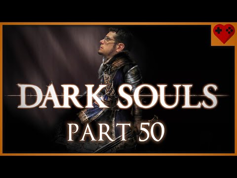 Der Typ aus Bloodborne!? | DARK SOULS (Part 50)