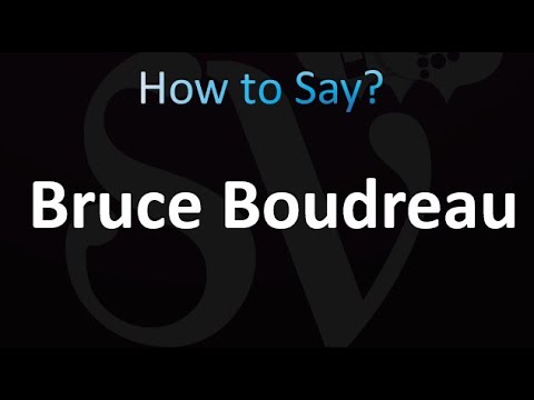 How to Pronounce Bruce Boudreau (correctly!)
