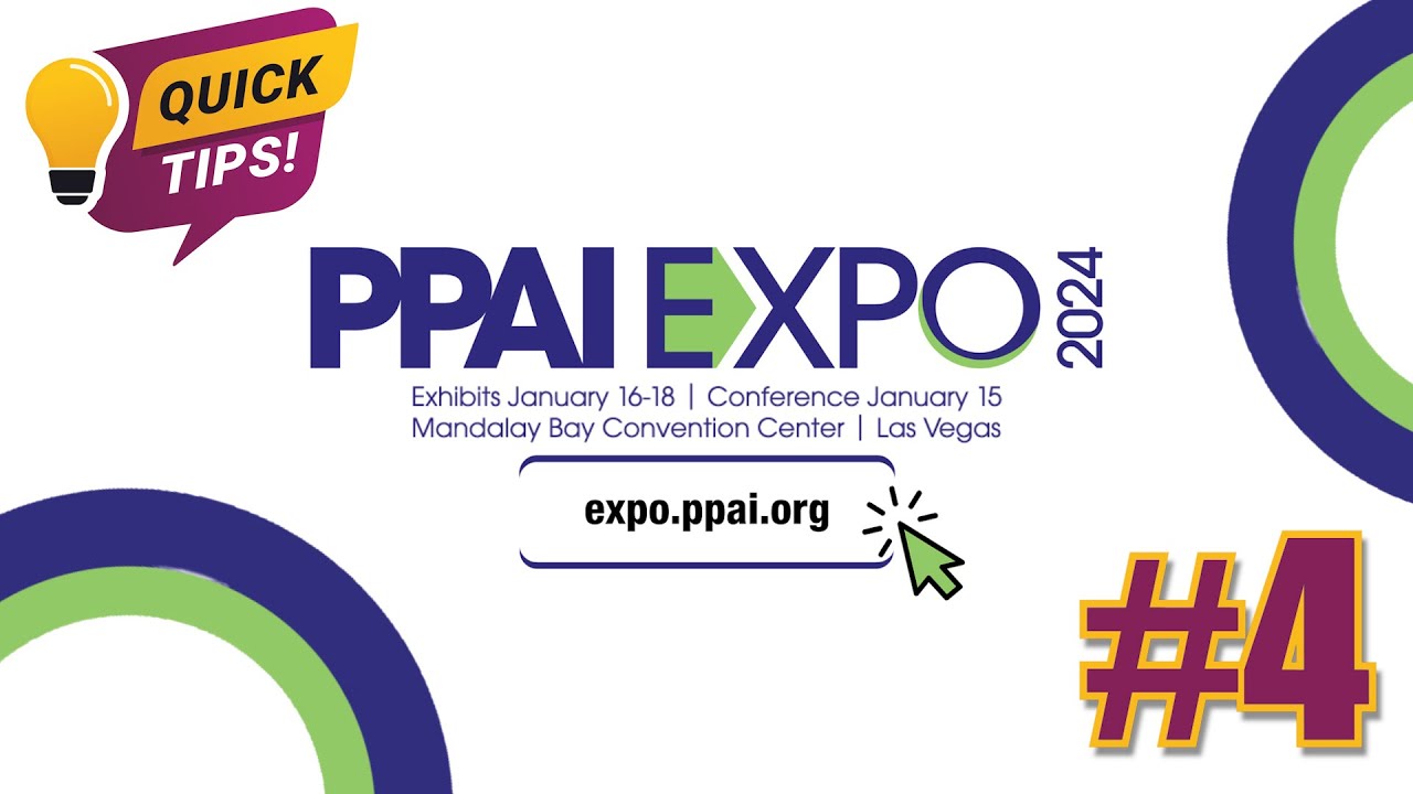Tip Number 4: Pick Up Your Badge for the PPAI EXPO
