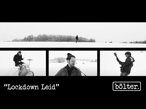 bölter. - Lockdown Leid (offizielles Video)