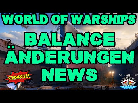 Balance Änderungen am Horizont *Devblog* ⚓️ in World of Warships 🚢 #worldofwarships