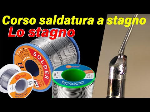 NON SAI QUALE STAGNO COMPRARE? te lo dico io -  Corso saldatura a stagno pt2