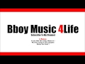 Grupo Fantasma - Gimme Some (Genghis Edit) | Bboy Music 4 Life 2016