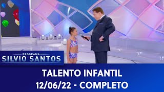 Talento Infantil | Programa Silvio Santos (12/06/22)