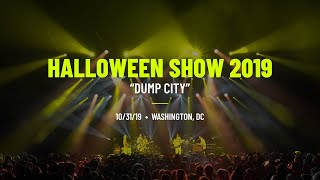 Umphrey’s McGee Dump City | 10/31/2019 | The Anthem, Washington, DC