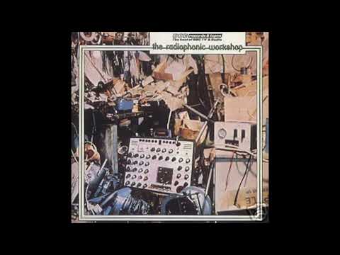 The BBC Radiophonic Workshop - The Radiophonic Workshop (1975)