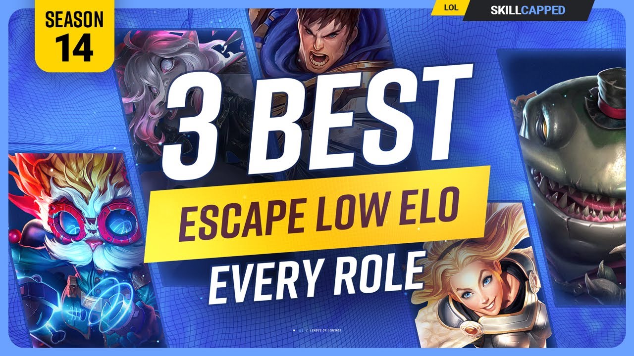 3 BEST CHAMPIONS to ESCAPE LOW ELO for EVERY ROLE in Season 14 - League of Legends