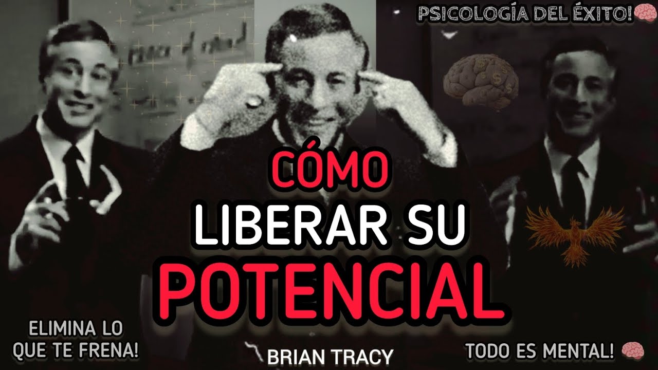 CÓMO DESBLOQUEAR TU POTENCIAL 🧠| Brian Tracy #mentalidaddeexito
