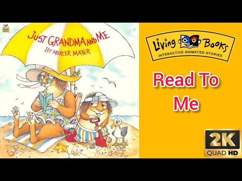 Living Books: Just Grandma and Me (1992) - Read To Me [2K60fps]