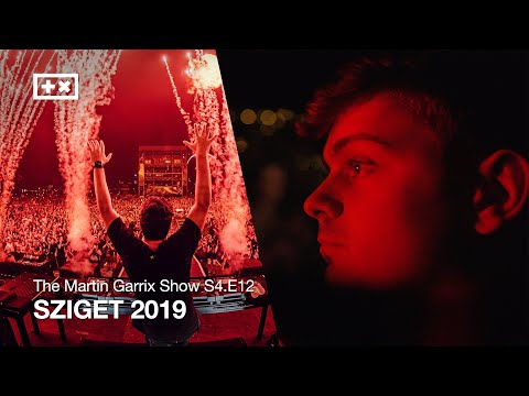 SZIGET 2019 | The Martin Garrix Show S4.E12 SZIGET 2019 | The Martin Garrix Show S4.E12