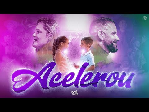 Tchê Guri - ACELEROU (clipe oficial)