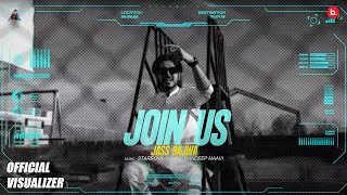 Join Us (Visualizer) by Jass Bajwa
