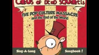 Cicus of Dead Squirrels - Inferno