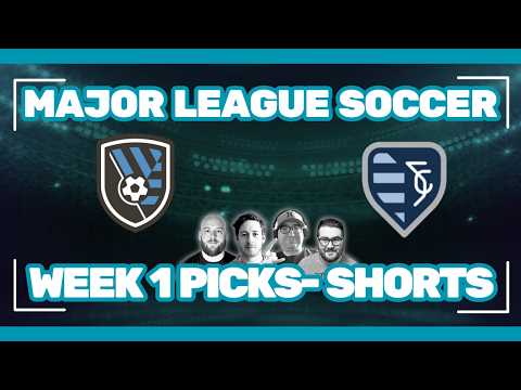 San Jose Earthquakes vs Sporting KC | MLS Week 1 Expert Picks and Predictions
