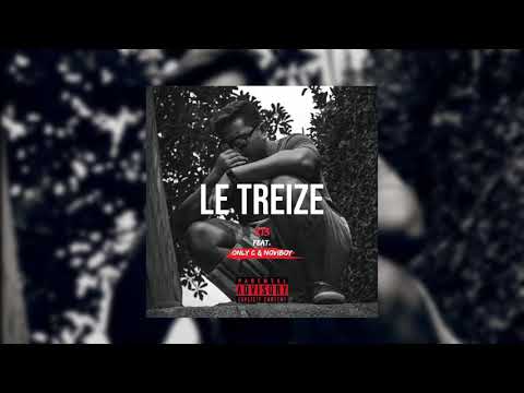 LE TREIZE - X13 x Only C x Noviboy (Dzer Remix) 2020