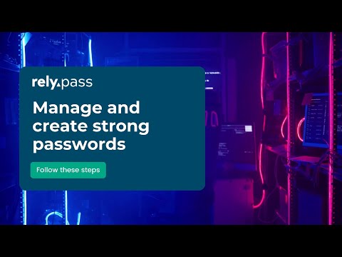 Master Password Management: Create & Store Strong Passwords Easily