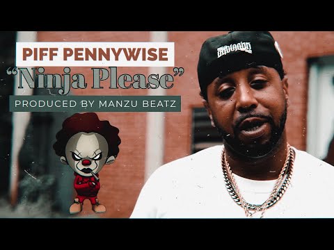 Piff Pennywise Jr. “Ninja Please” video produced by Manzu Beatz