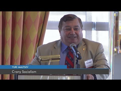 Crony Socialism | Yuri N. Maltsev