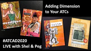 LIVE #ATCAD2020 - Dimensional Artist Trading Cards
