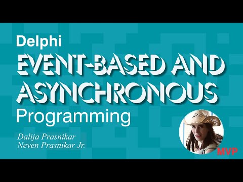 Event Based and Asynchronous Programming in Delphi
