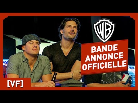Magic Mike XXL - Bande Annonce 2 VF