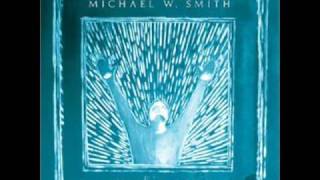 Our Father michael w smith