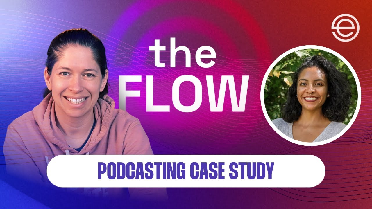 The Flow: Episode 73 - Podcasting Case Study - Kiona Nessenbaum