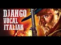 Django (Italian Version) feat. Roberto Fia by Luis ...